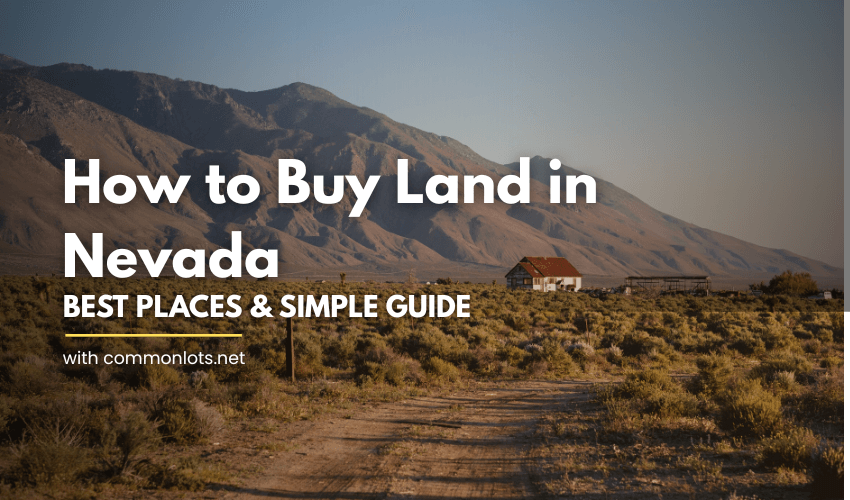 How to Buy Land in Nevada