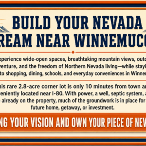 Your Nevada Dream Home Starts Here! Rare 2.8-Acre Corner Lot With Power, Well, Septic & Pump Already On-Site—Just Off I-80 and Only 10 Minutes From Winnemucca! APN: 14-0251-06